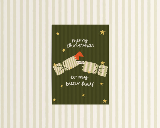 Merry Christmas to my Better Half Husband Boyfriend Christmas Card