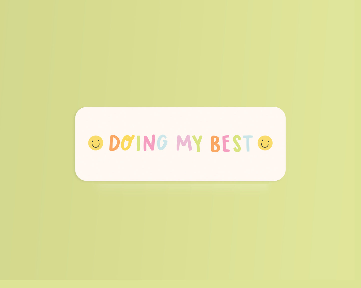 Doing My Best Cute Print Bookmark