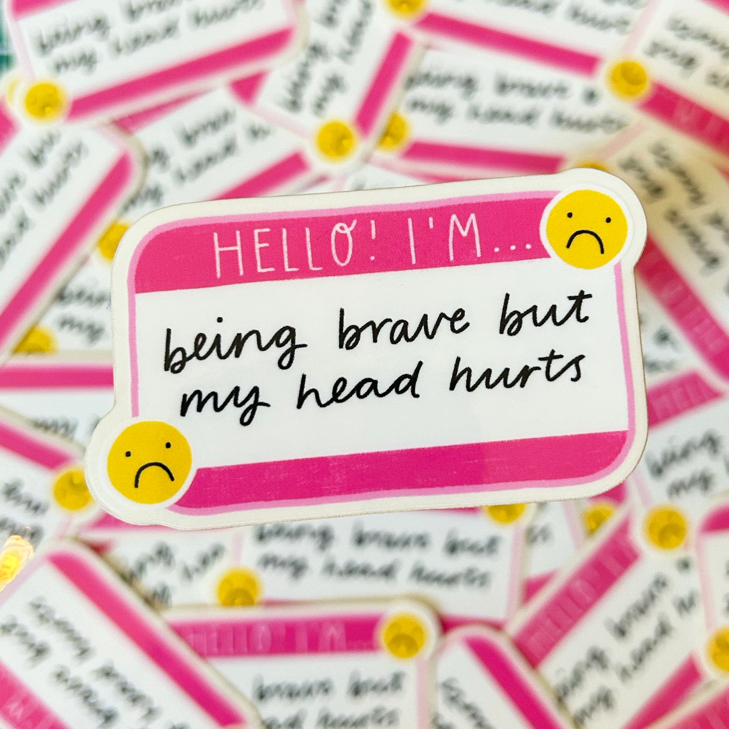 I'm Being Really Brave but my Head Hurts Vinyl Sticker