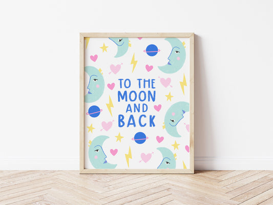 To the Moon and Back Print