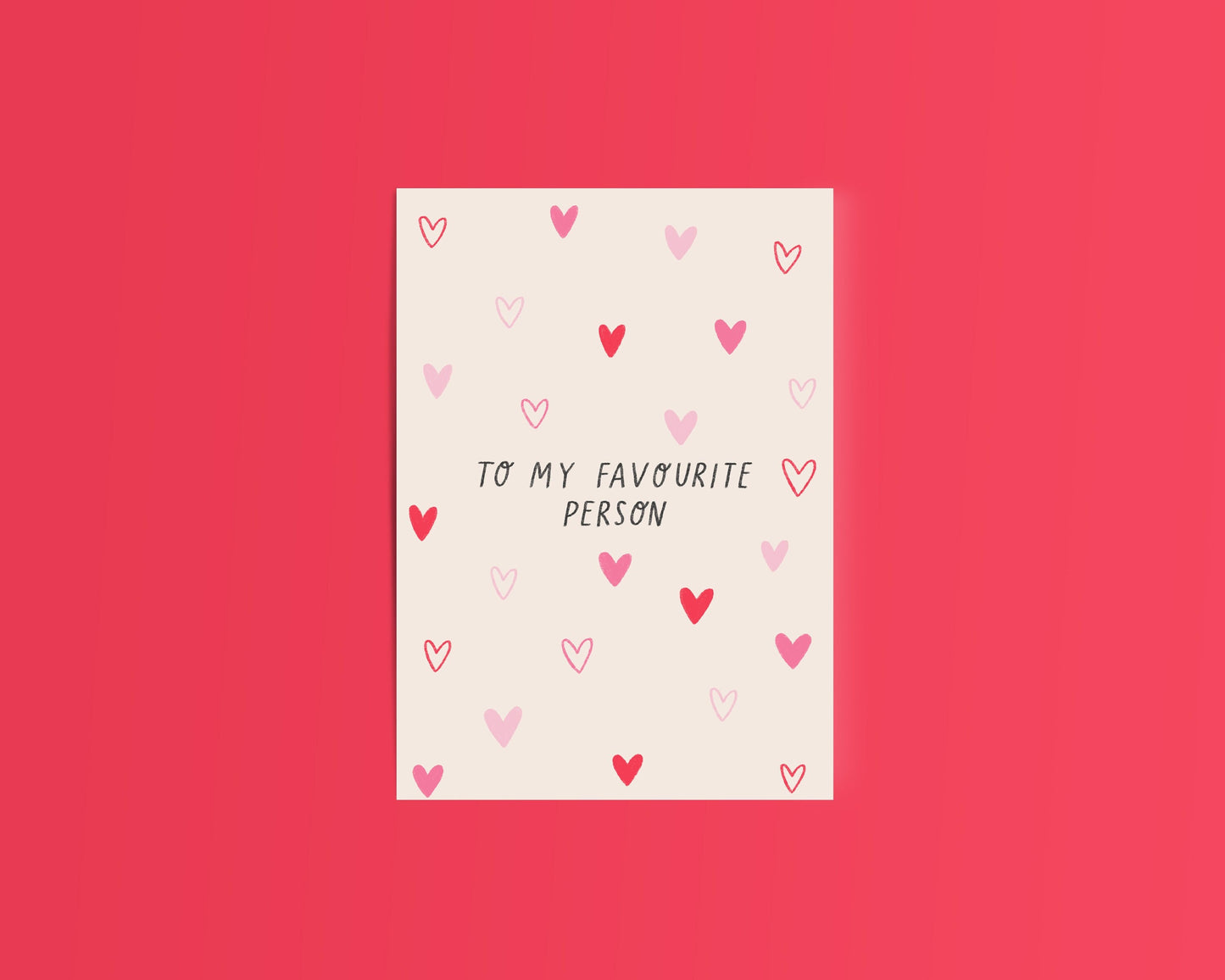 To My Favourite Person Card