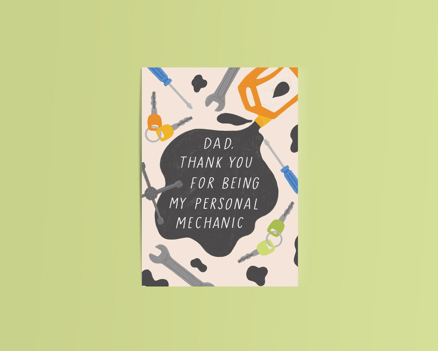 Dad, Thank You For Being My Personal Mechanic Card