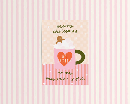 Merry Christmas to my Favourite Sister Christmas Card