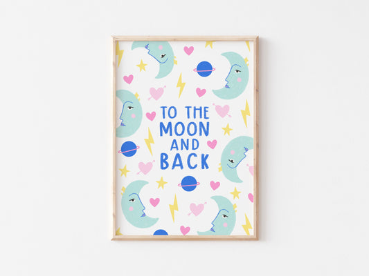 To the Moon and Back Print