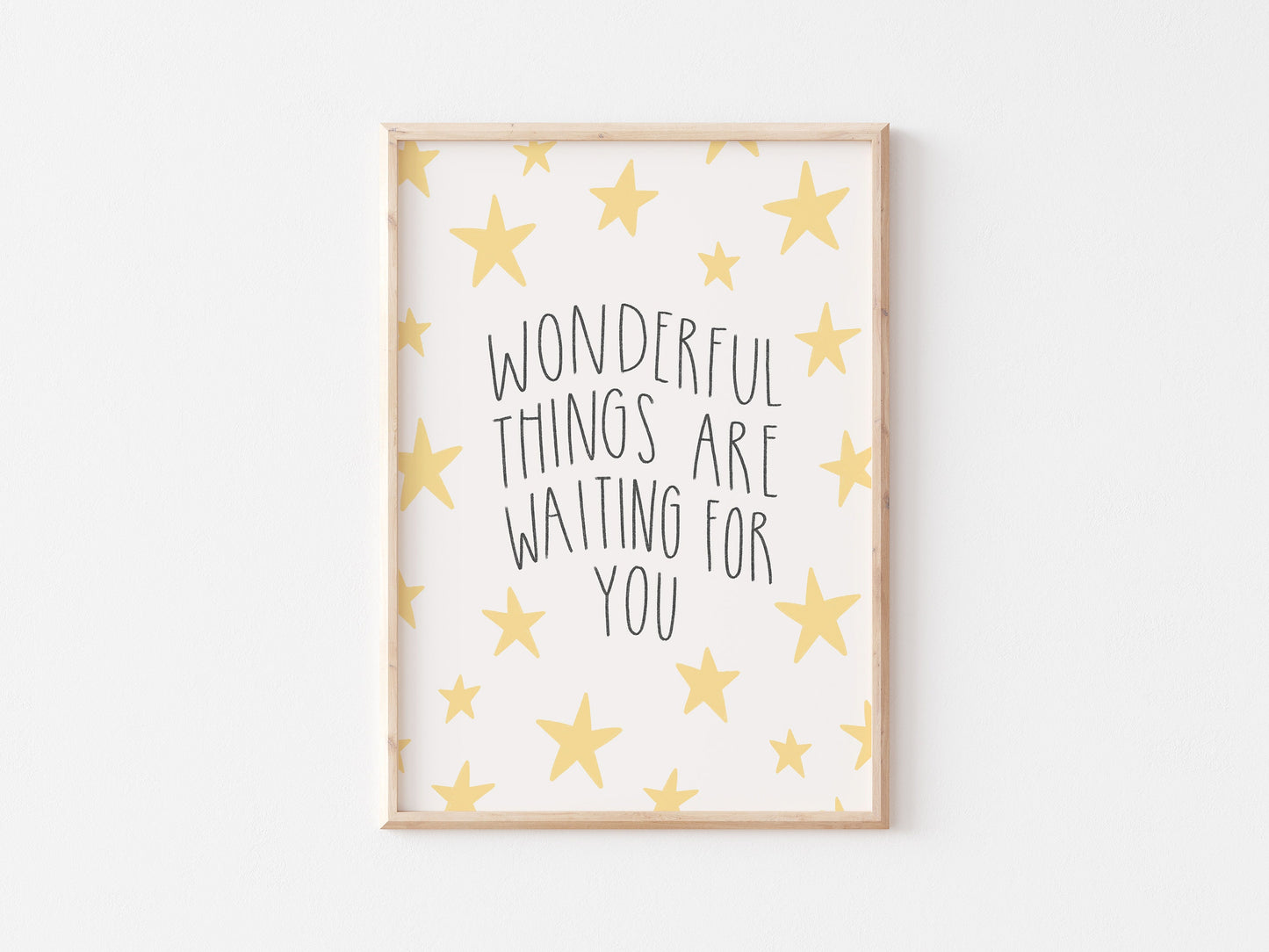 Wonderful Things Are Waiting For You Print