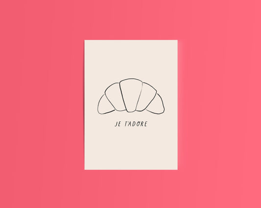 Je T'adore Croissant Card